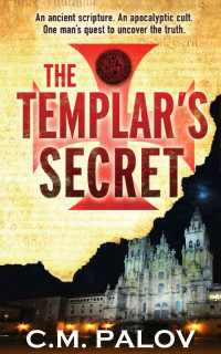 Palov, C.M. — The Templar's Secret (The Templar Series)