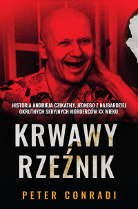 Peter Conradi — Krwawy rzeźnik