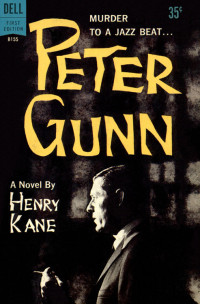 Henry Kane — Peter Gunn