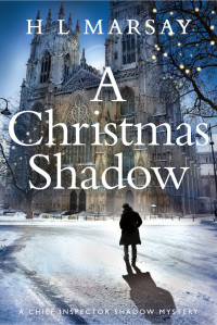 H L Marsay — A Christmas Shadow