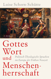 Luise Schorn-Schtte; — Gottes Wort und Menschenherrschaft