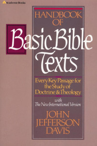 John Jefferson Davis; — Handbook of Basic Bible Texts