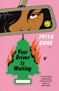 Priya Guns — Your Driver Is Waiting