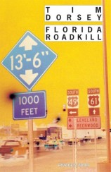 Dorsey, Tim [Dorsey, Tim] — Florida roadkill