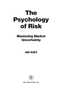 Ari Kiev — The Psychology of Risk