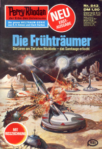 Francis, H.G. — [Perry Rhodan 0843] • Die Fruhtraumer