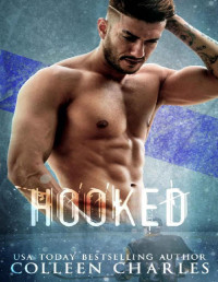 Colleen Charles — Hooked (Minnesota Caribou Book 6)