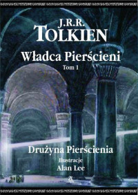 J. R. R. Tolkien — 1. Drużyna Pierścienia