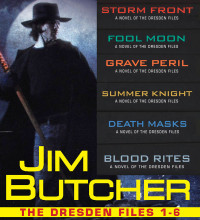 Jim Butcher — The Dresden Files Collection 1-6 (The Dresden Files Box-Set)