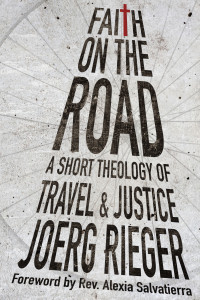 Joerg Rieger — Faith on the Road