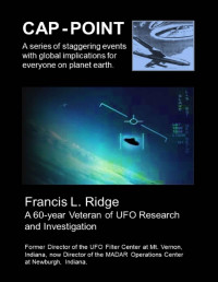 Francis Ridge — Francis Ridge - Cap-Point_ A Series of Staggering Events with Global Implications for Everyone on Planet Earth