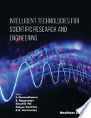 S. Kannadhasan, R. Nagarajan, Kaushik Pal, Alagar Karthick, K.K. Saravanan — Intelligent Technologies for Scientific Research and Engineering