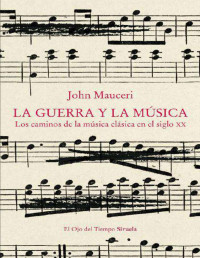 John Mauceri — La guerra y la musica