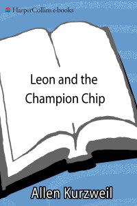 Kurzweil, Allen — Leon and the Champion Chip