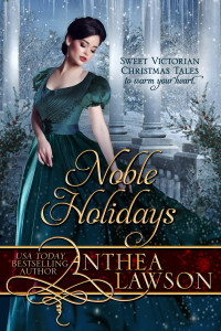Anthea Lawson — Noble Holidays