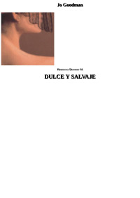 Jo Goodman — Dulce y salvaje