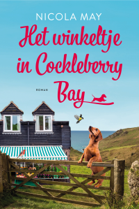Nicola May — Cockleberry Bay 01 - Het winkeltje in Cockleberry Bay
