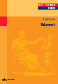 Josef Fischer;Michael Sommer; — Sklaverei