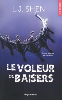 L.J. Shen — Le voleur de baisers