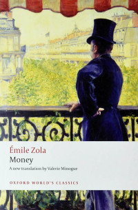 Emil Zola — Money (Oxford World’s Classics)