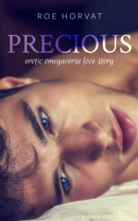 Roe Horvat — 01 - Precious