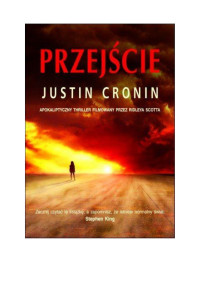 Justin Cronin & Zbigniew Kościuk — Przejście