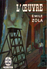 Émile Zola — L' Oeuvre