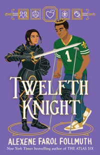 Alexene Farol Follmuth — Twelfth Knight