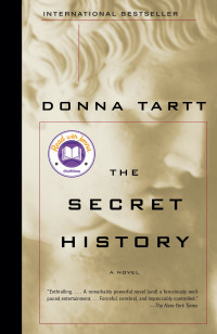 Donna Tartt — The Secret History