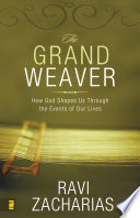 Ravi Zacharias — The Grand Weaver