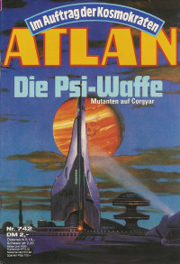 Harvey Patton — ATLAN 68-Die Psi-Waffe (Im Auftrag der Kosmokraten)