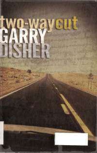 Garry Disher — Two-Way Cut