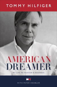 Tommy Hilfiger — American Dreamer