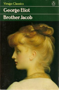 Eliot, George — Brother Jacob