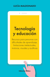 Lucia Maldonado; — Tecnologa y educacin