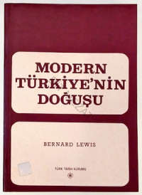 Bernard Lewis — Modern Türkiyenin Doğuşu