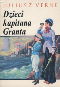 Juliusz Verne — Dzieci Kapitana Granta