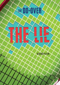 Glasko Klein — The Lie