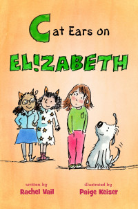 Rachel Vail — Cat Ears on Elizabeth