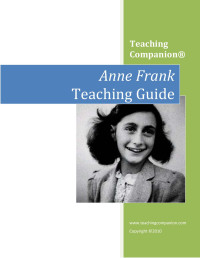 UNKNOWN — Anne Frank TEACHING GUIDE