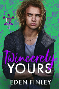 Eden Finley — Twincerely Yours (Franklin U 2 Book 8) MM