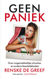 Renske de Greef — Geen paniek