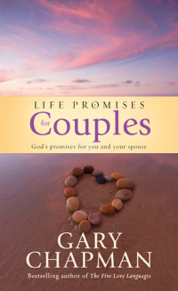 Chapman, Gary D. — Life Promises for Couples