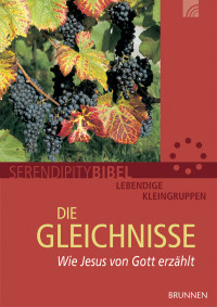 Renate Hbsch; — Serendipity: Die Gleichnisse