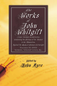 John Whitgift;John Ayre; — 9781606084328_txt