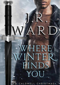 J. R. Ward — Donde te encuentre el invierno