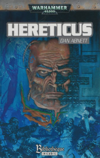 Abnett, Dan — Hereticus