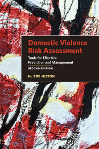 N. Zoe Hilton; — Domestic Violence Risk Assessment