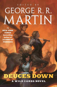 George R. R. Martin — Deuces Down