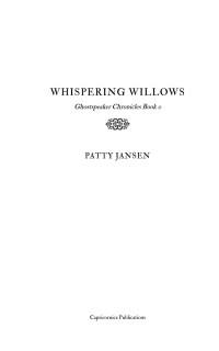 Patty Jansen — Whispering Willows